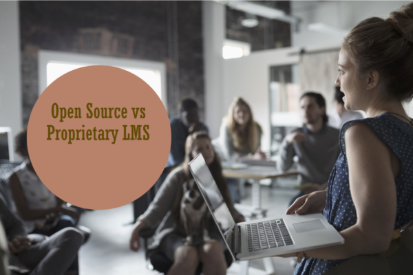 Open Source LMS vs. Proprietary LMS